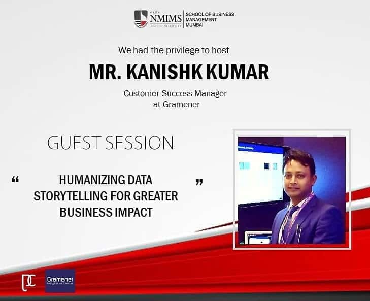 Gramener's Kanishk Kumar spoke about data storytelling for business and decision making at NMIMS Mumbai