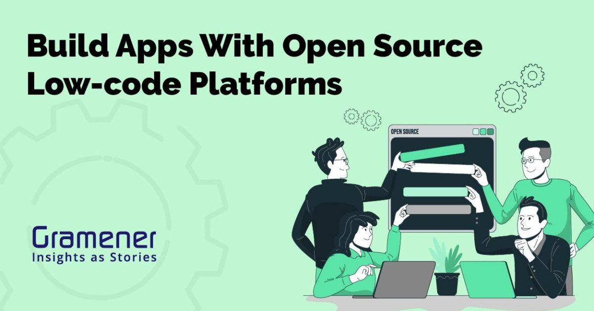 article by gramener on open source low-code platform applications and usage