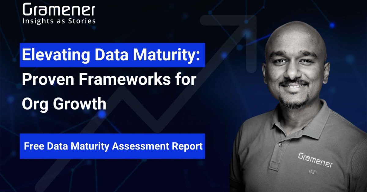 Gramener's Ganes Kesari showing successful frameworks for scaling data maturity in an organization