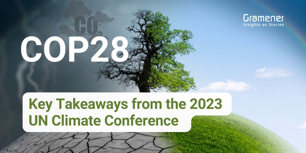 COP 28-Key Takeaways from the 2023 UN Climate Conference