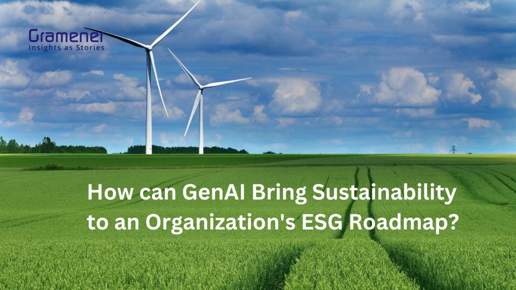 How can Generative AI bring sustainability to an organization's ESG roadmap?