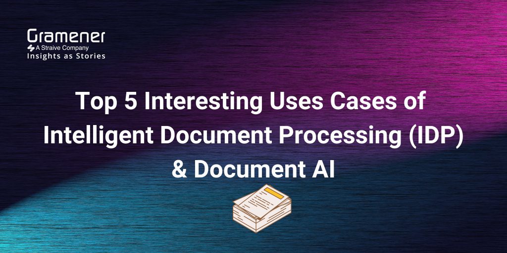 Document AI and Intelligent Document Processing